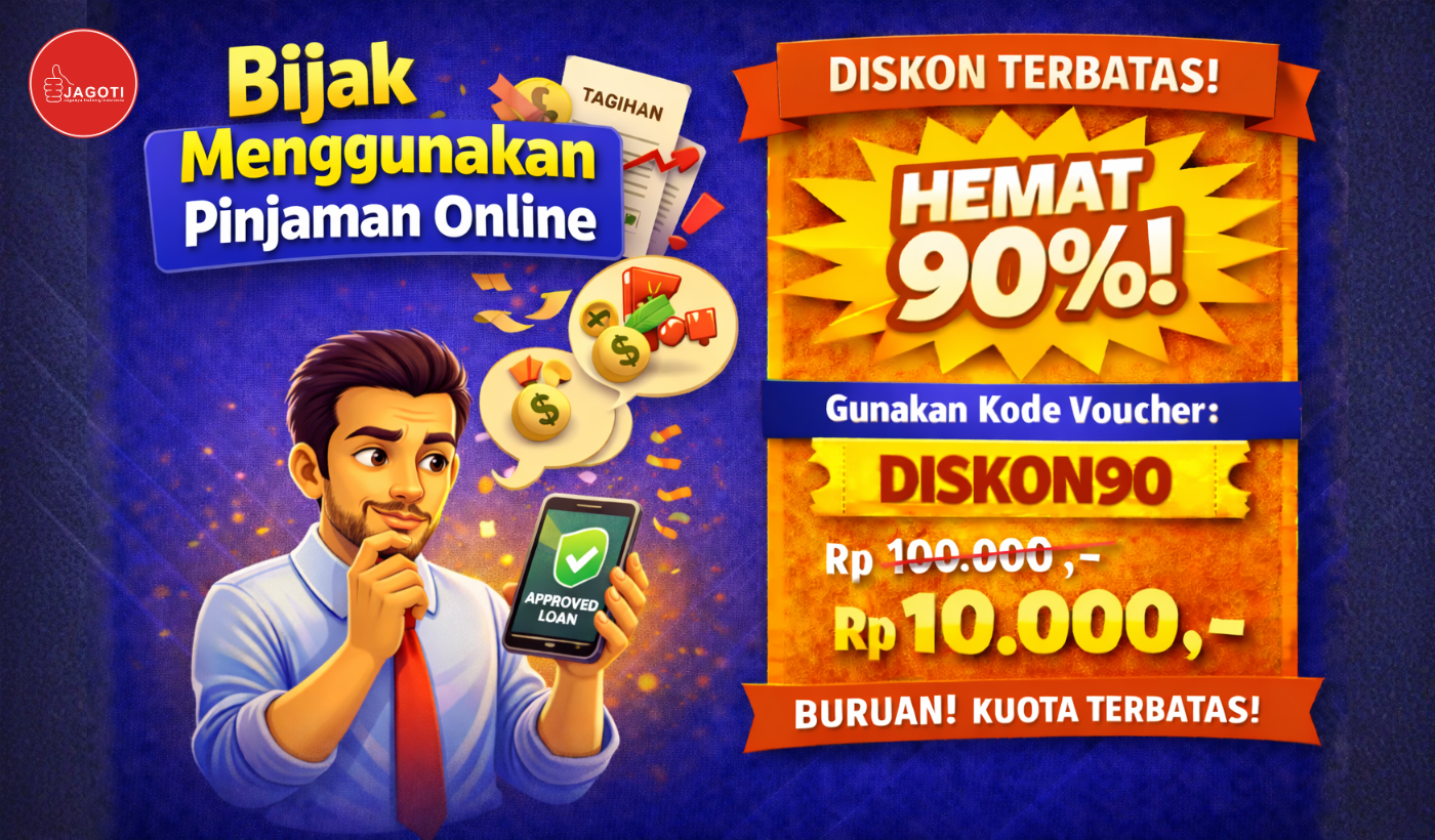 Bijak Menggunakan Pinjaman Online